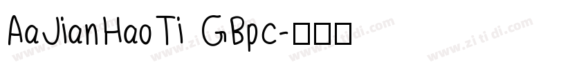 AaJianHaoTi GBpc字体转换